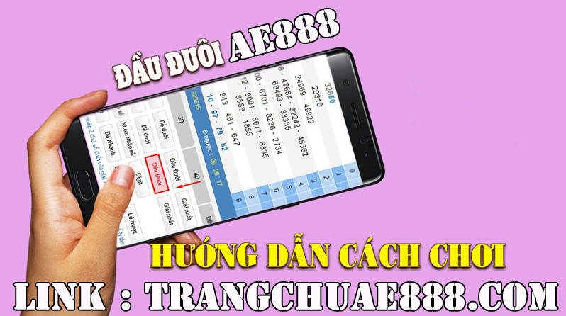 ĐầU ĐUôI AE888 Và CáCH CHơI CHI TIếT TạI TRANG CHỦ AE888 